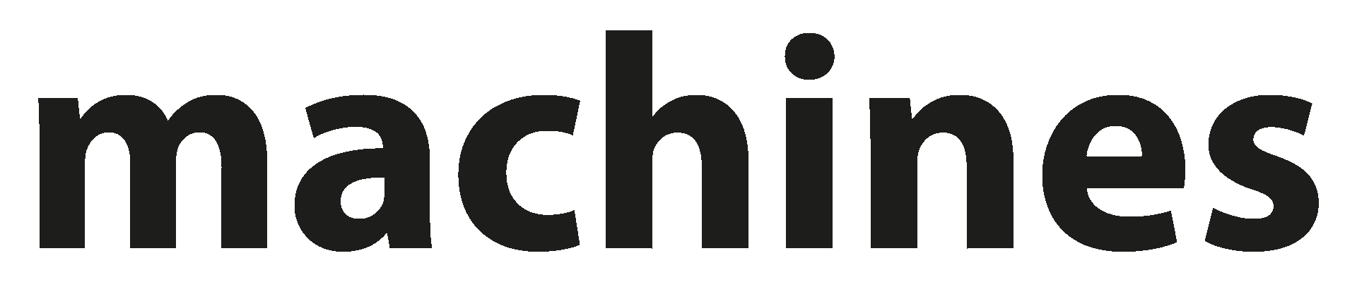 Machines